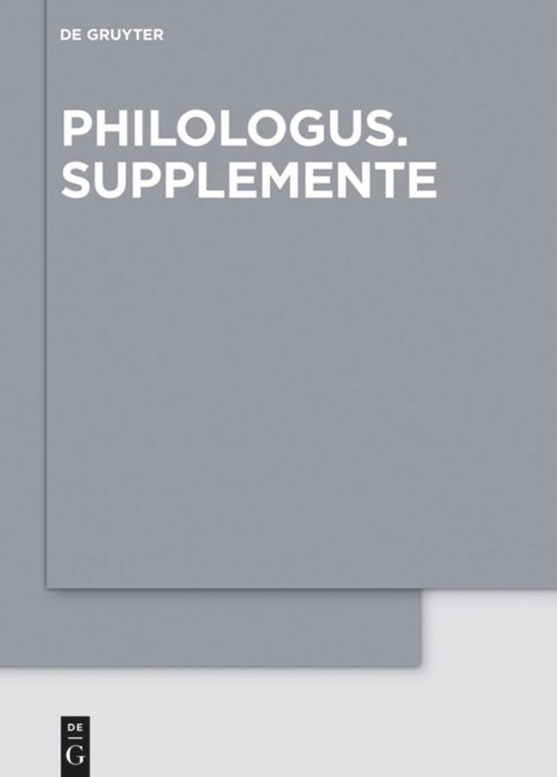 series: Philologus. Supplemente / Philologus. Supplementary Volumes