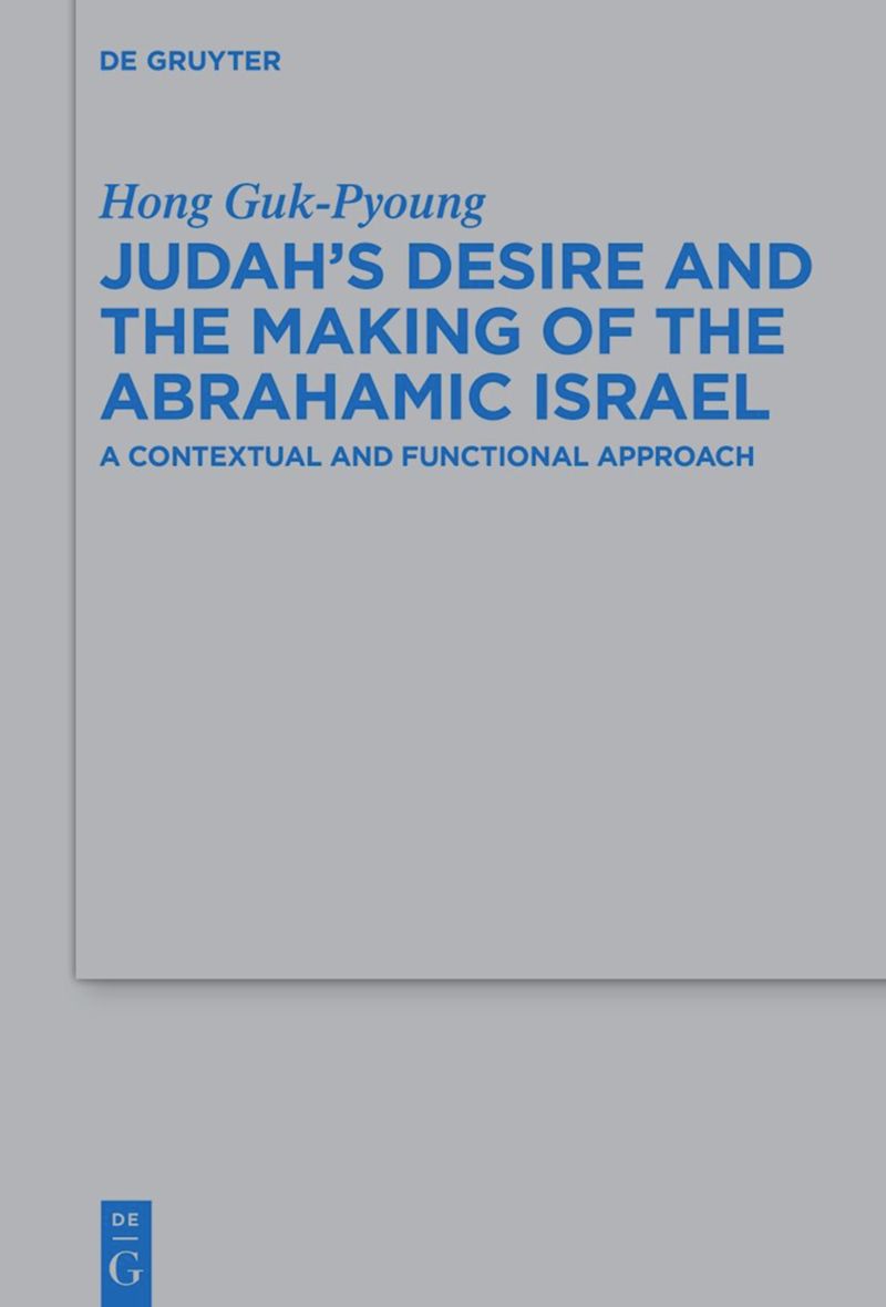 book: Judah's Desire and the Making of the Abrahamic Israel