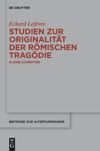 book: Studien zur Originalität der römischen Tragödie