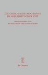 book: Die griechische Biographie in hellenistischer Zeit