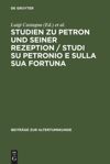 book: Studien zu Petron und seiner Rezeption / Studi su Petronio e sulla sua fortuna