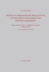 book: Römisch-germanische Begegnung in der späten Republik und frühen Kaiserzeit