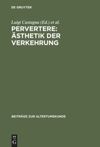 book: Pervertere: Ästhetik der Verkehrung