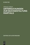 book: Untersuchungen zur Buchgestaltung Martials