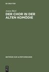 book: Der Chor in der Alten Komödie