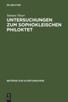 book: Untersuchungen zum Sophokleischen Philoktet