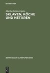 book: Sklaven, Köche und Hetären