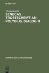 book: Senecas Trostschrift an Polybius. Dialog 11