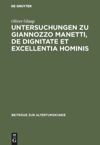 book: Untersuchungen zu Giannozzo Manetti, De dignitate et excellentia hominis