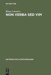 book: Non verba sed vim