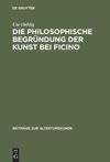 book: Die philosophische Begründung der Kunst bei Ficino