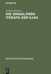 book: Die singulären Iterata der Ilias