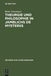 book: Theurgie und Philosophie in Jamblichs De mysteriis