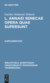 book: Supplementum L. Annaei Senecae opera quae supersunt