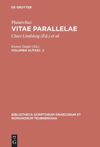 book: Volumen III/Fasc. 2 Vitae parallelae