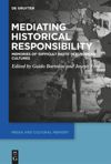 book: Mediating Historical Responsibility