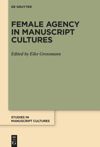 book: Female Agency in Manuscript Cultures