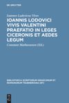 book: Ioannis Lodovici Vivis Valentini praefatio in leges Ciceronis et aedes legum