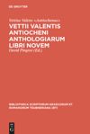 book: Vettii Valentis Antiocheni anthologiarum libri novem