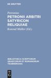 book: Petronii Arbitri Satyricon reliquiae