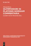 book: Olympiodori in Platonis Gorgiam commentaria