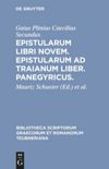 book: Epistularum libri novem. Epistularum ad Traianum liber. Panegyricus.