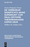 book: De verborum significatu quae supersunt cum Pauli epitome. Thewrewkianis copiis usus