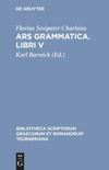 book: Ars grammatica. Libri V