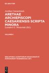 book: Volumen I Arethae archiepiscopi Caesariensis scripta minora