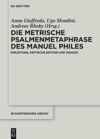 book: Die metrische Psalmenmetaphrase des Manuel Philes