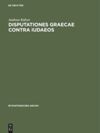 book: Disputationes graecae contra Iudaeos