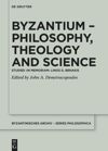 book: Byzantium – Philosophy, Theology and Science