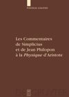 book: Les Commentaires de Simplicius et de Jean Philopon à la "Physique" d'Aristote