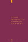 book: Eustathii Thessalonicensis De emendanda vita monachica