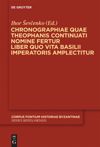 book: Chronographiae quae Theophanis Continuati nomine fertur Liber quo Vita Basilii Imperatoris amplectitur