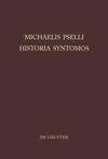 book: Michaelis Pselli Historia Syntomos