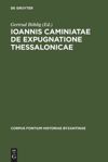 book: Ioannis Caminiatae de expugnatione Thessalonicae