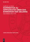 book: Kommentar zu Hippokrates über das Einrenken der Gelenke