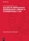 book: Galeni In Hippocratis Epidemiarum Librum VI Commentaria I–VIII