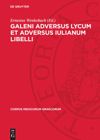 book: Galeni adversus Lycum et adversus Iulianum libelli