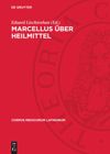 book: Marcellus Über Heilmittel