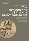 book: The Representation of Space in Graeco-Roman Art