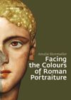 book: Facing the Colours of Roman Portraiture