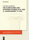 book: Die Kleruchien und Apoikien Athens im 6. und 5. Jahrhundert v. Chr.