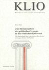 book: Zur Metamorphose des politischen Systems in der römischen Kaiserzeit