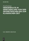 book: Heroenkulte in Griechenland von der geometrischen bis zur klassischen Zeit