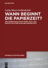 book: Wann beginnt die Papierzeit?