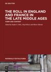 book: The Roll in England and France in the Late Middle Ages