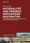 book: Materialität und Präsenz spätantiker Inschriften