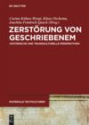 book: Zerstörung von Geschriebenem